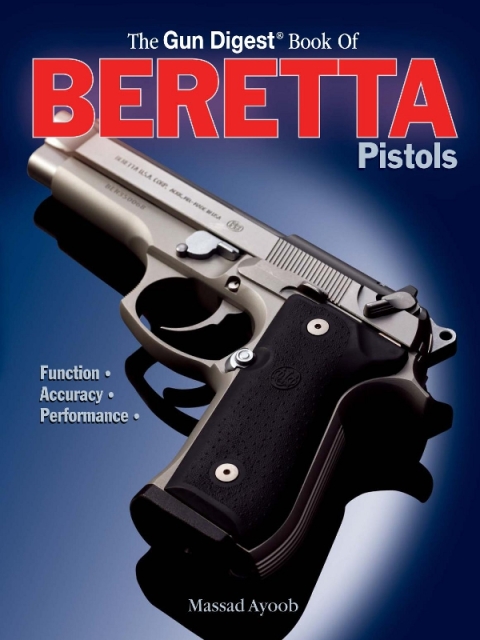 Gun Digest Book of Beretta Pistols 