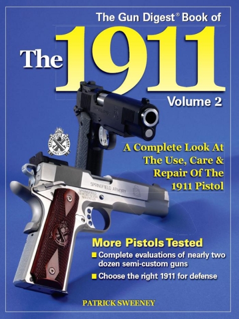 Cover image for book The Gun Digest Book of the 1911, Volume 2