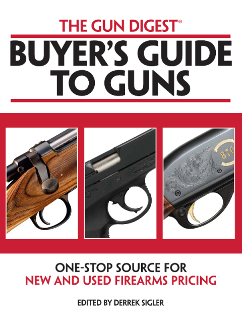Cover image for book The Gun Digest Buyers' Guide to Guns
