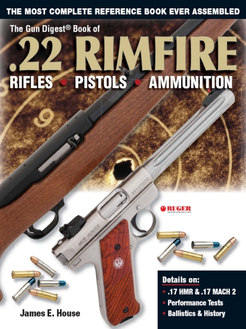 The Gun Digest Book of .22 Rimfire 