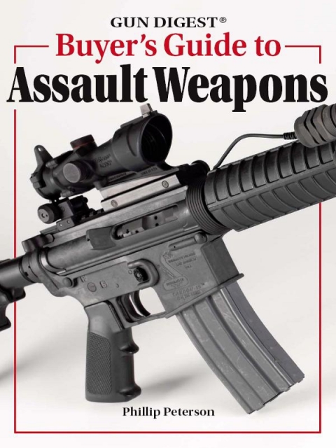 Cover image for book Gun Digest Buyer's Guide To Assault Weapons