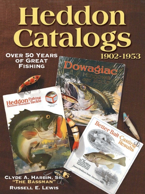 Cover image for book Heddon Catalogs 1902-1953
