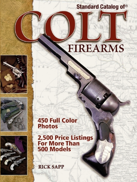 Cover image for book Standard Catalog of Colt Firearms