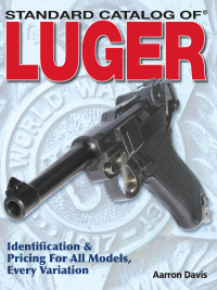 صورة الغلاف: Standard Catalog of Luger 2nd edition 9780896894112