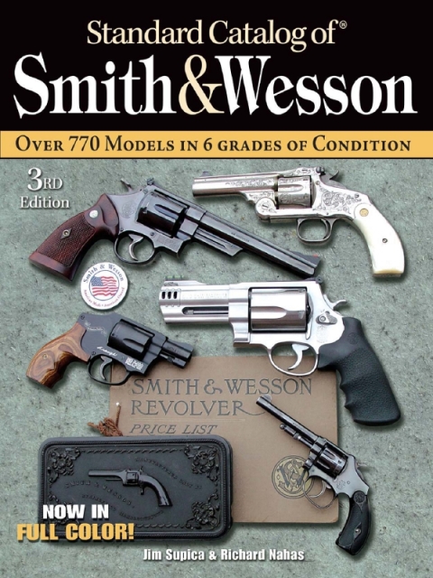 Standard Catalog of Smith \u0026 Wesson 