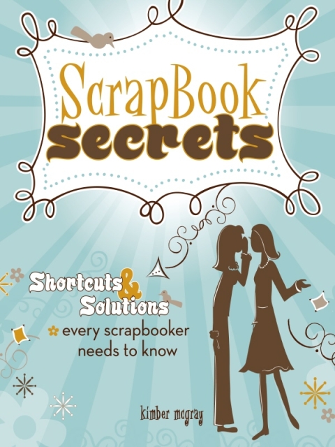 Cover image for book Scrapbook Secrets