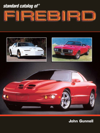 Standard Catalog of Firebird 1967-2002