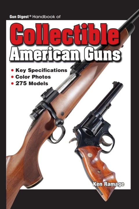 Cover image for book Gun Digest Handbook Collectible American Guns