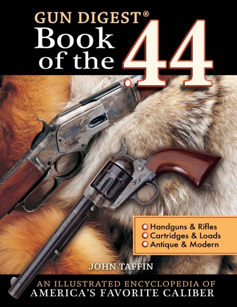 Cover image for book The Gun Digest Book of the .44