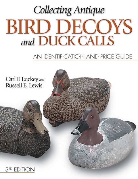 Cover image for book Luckey's Collecting Antique Bird Decoys