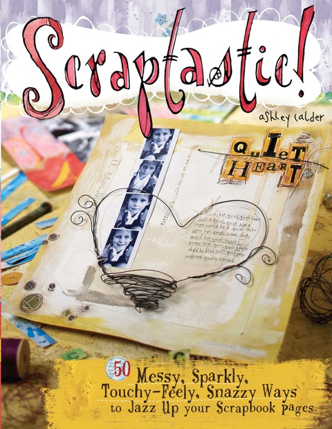 Cover image for book Scraptastic!