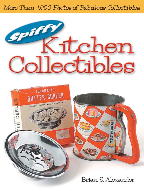 Cover image for book Spiffy Kitchen Collectibles