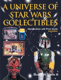 Imagen de portada: Universe of Star Wars Collectibles 9780873494151