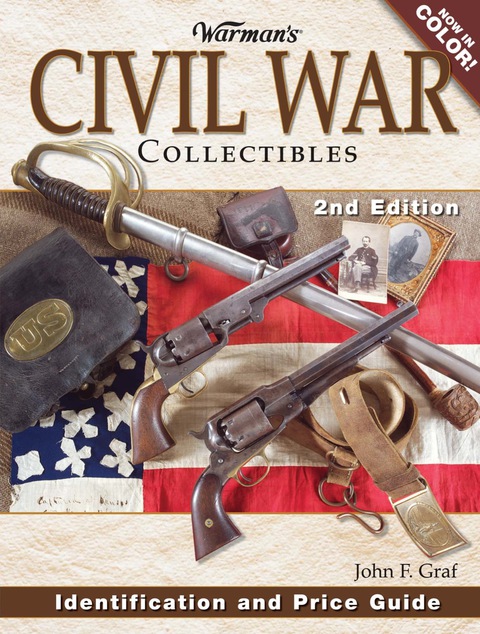 Cover image for book Warman's Civil War Collectibles Field Guide