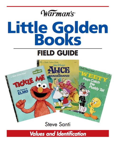 Cover image for book Warman's Little Golden Books Field Guide