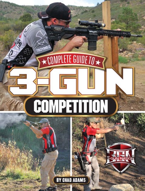 Cover image for book Complete Guide to 3-Gun Competition