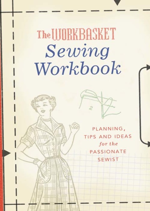Cover image for book The Workbasket Sewing Workbook