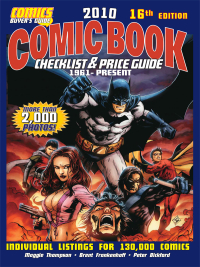 Cover image: 2010 Comic Book Checklist & Price Guide 16th edition 9781440203862