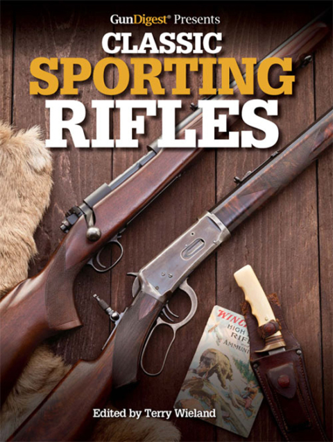 Cover image for book Gun Digest Presents Classic Sporting Rifles