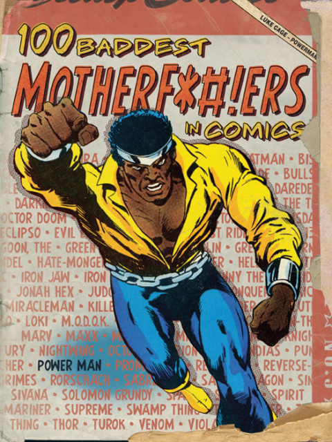 Cover image for book 100 Baddest Mother F*#!ers in Comics