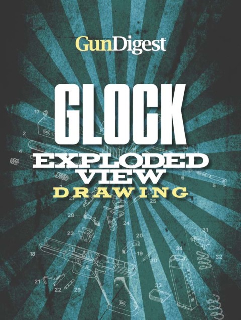 Gun Digest Glock Exploded Gun Drawing 