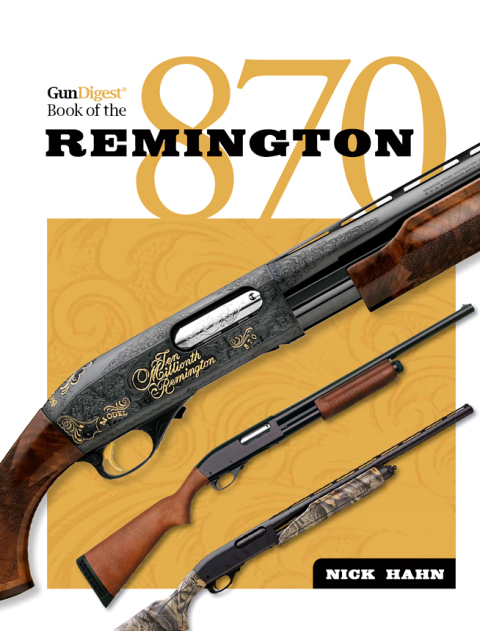 Cover image for book The Gun Digest Book of the Remington 870