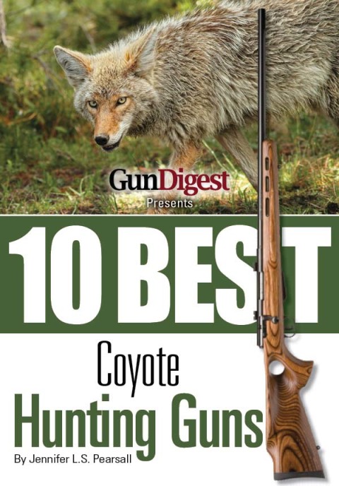 Cover image for book Gun Digest Presents 10 Best Coyote Guns