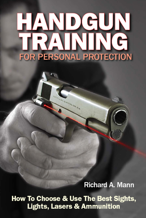 Handgun Training for Personal Protection 