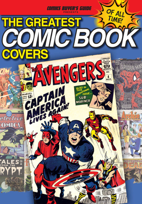 Cover image for book The Greatest Comic Book Covers of All Time