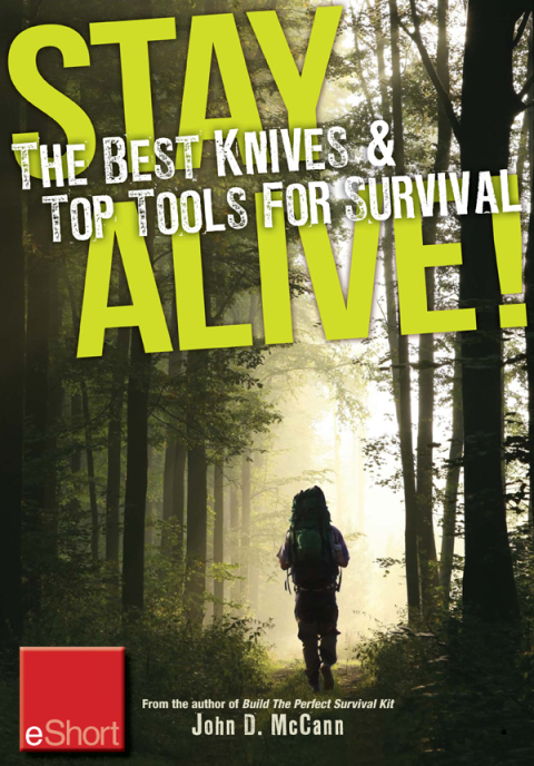 Cover image for book Stay Alive - The Best Knives & Top Tools for Survival eShort