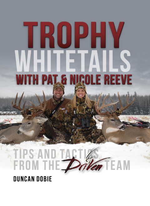 Cover image for book Trophy Whitetails with Pat and Nicole Reeve