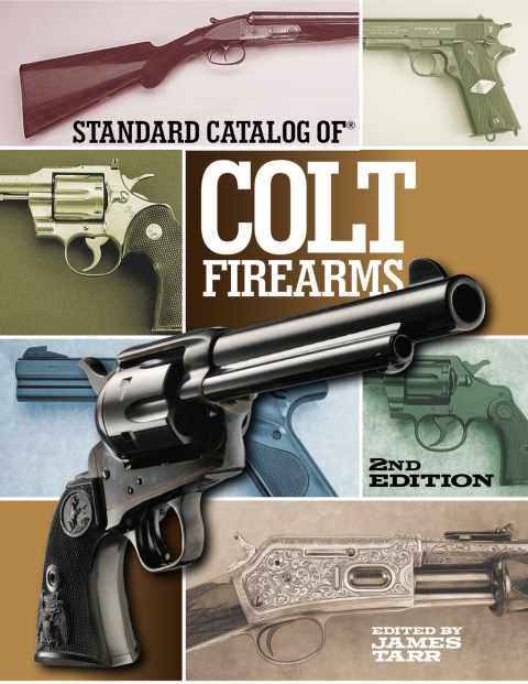 Cover image for book Standard Catalog of Colt Firearms