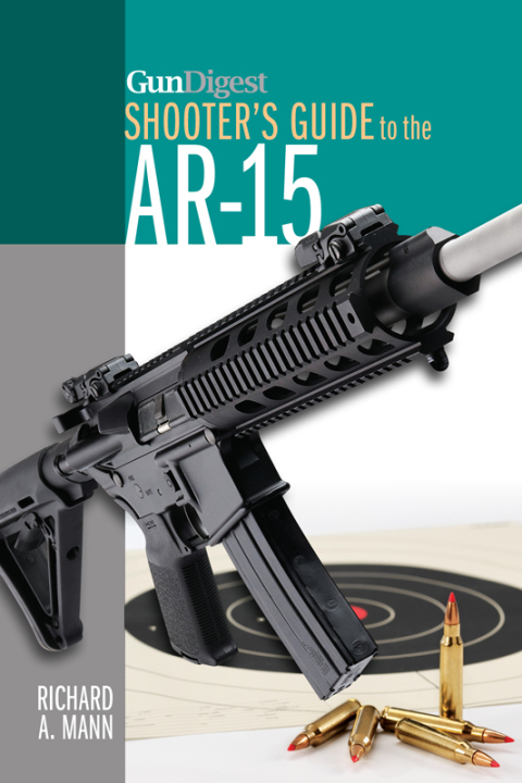 Gun Digest Shooter's Guide to the AR-15 