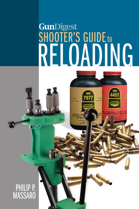 Gun Digest Shooter's Guide To Reloading 