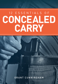 Titelbild: 12 Essentials of Concealed Carry