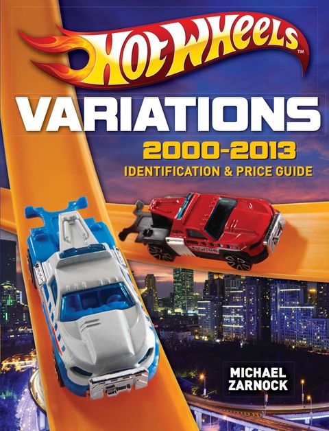Cover image for book Hot Wheels Variations, 2000-2013
