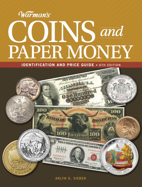 Warman's Coins and Paper Money 
