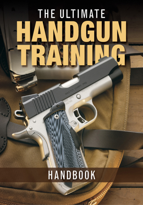 Cover image for book The Ultimate Handgun Training Handbook
