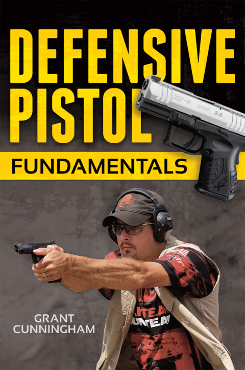 Cover image for book Defensive Pistol Fundamentals