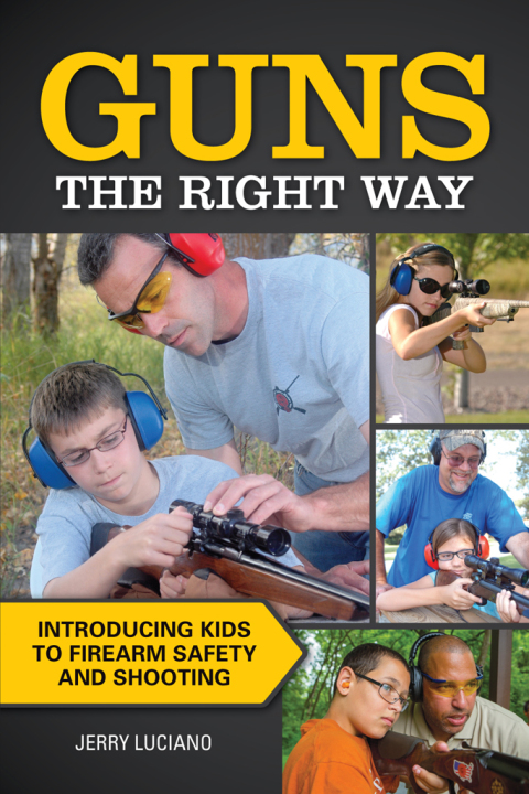 Cover image for book Guns the Right Way
