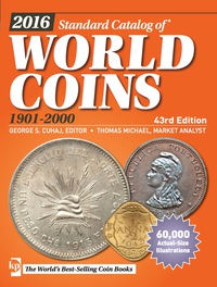 Cover image: 2016 Standard Catalog of World Coins 1901-2000 43rd edition 9781440244094