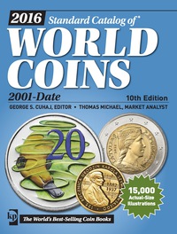 Cover image: 2016 Standard Catalog of World Coins 2001-Date 10th edition 9781440244100