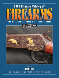 Cover image: 2016 Standard Catalog of Firearms 26th edition 9781440244414