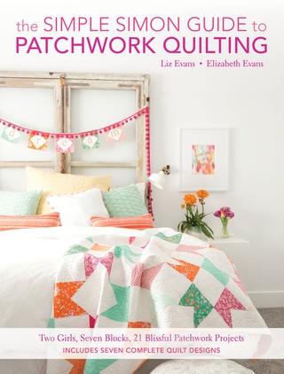 The Simple Simon Guide To Patchwork Quilting