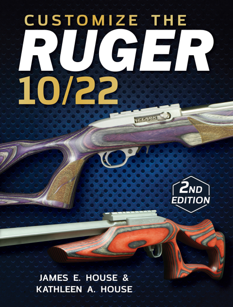 Cover image for book Customize the Ruger 10/22