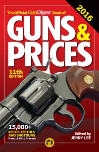 Titelbild: The Official Gun Digest Book of Guns & Prices 2016 11th edition 9781440245831