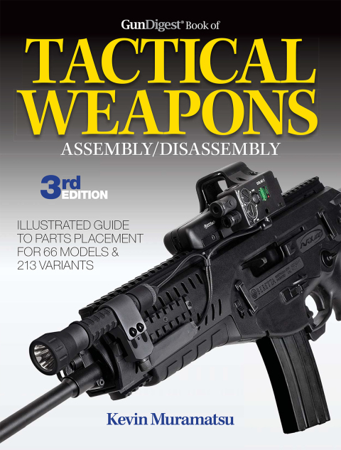Cover image for book Gun Digest Book of Tactical Weapons Assembly/Disassembly, 3rd Ed.