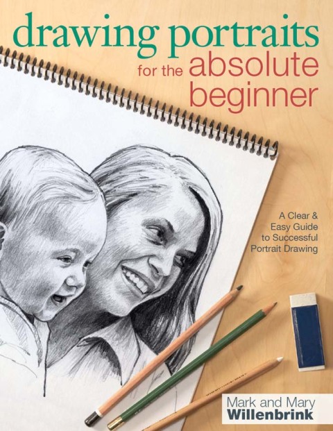 Cover image for book Drawing Portraits for the Absolute Beginner