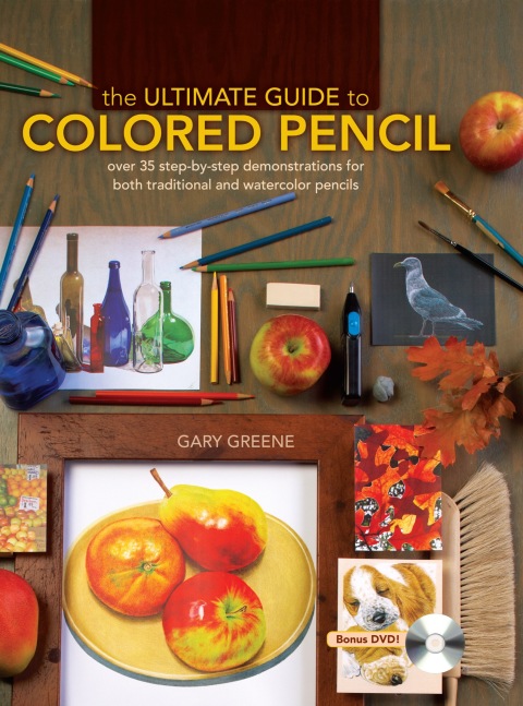 Cover image for book The Ultimate Guide To Colored Pencil