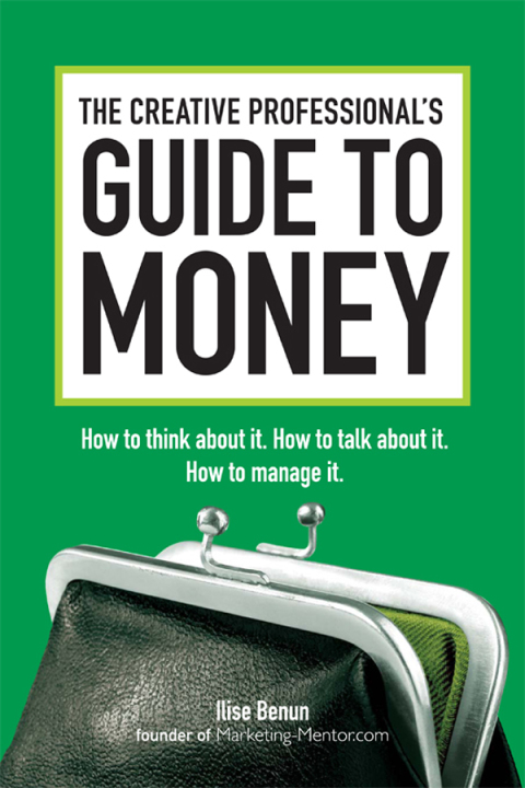 Cover image for book The Creative Professional's Guide to Money